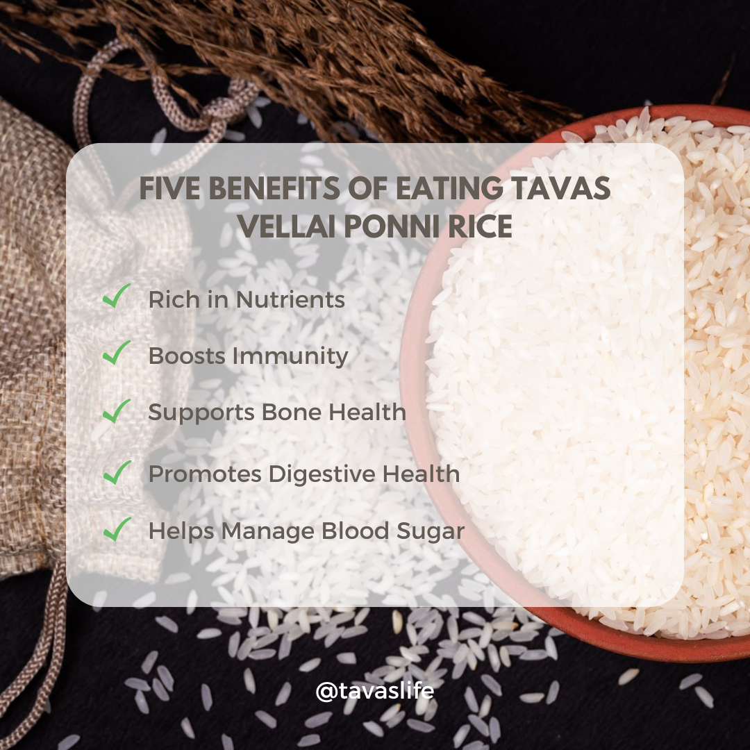 Vellai ponni (White Rice)